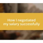 How I negotiated my salary successfully