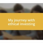 My journey with ethical investing